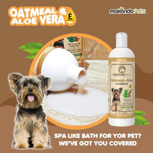 Load image into Gallery viewer, Makondo Pets Hypoallergenic Oatmeal Shampoo for Dogs with Aloe Vera 16 Oz