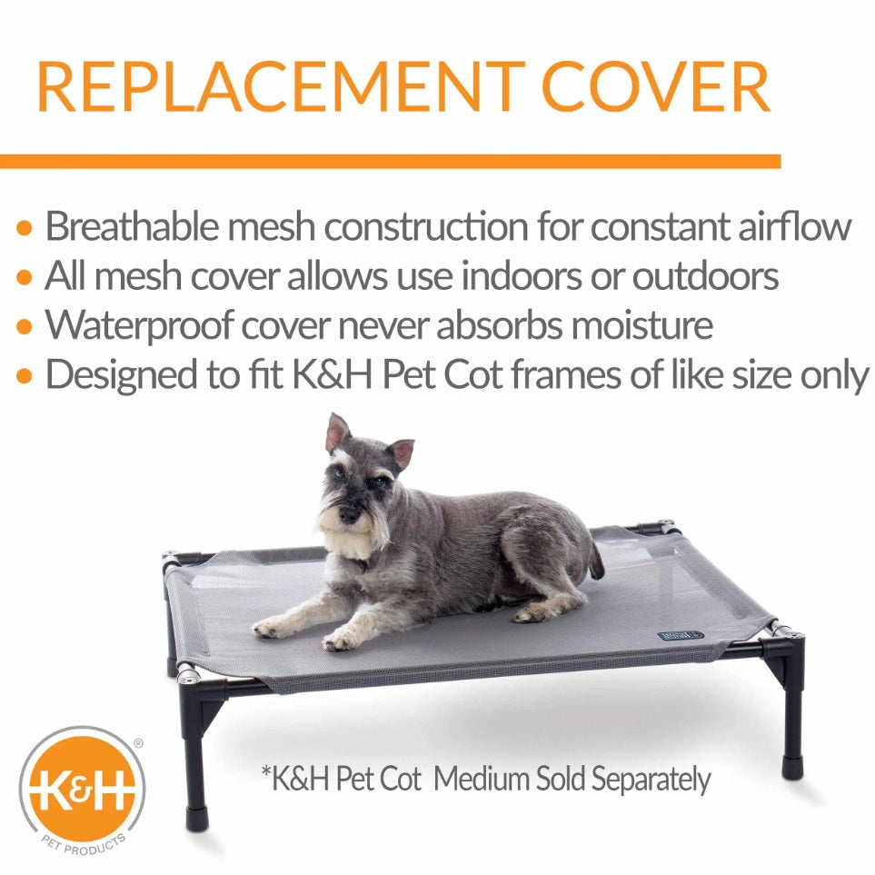 K&H Pet Products All Weather Pet Cot Replacement Cover Medium Gray 25 x 32 x 0.2 For Pet With Love