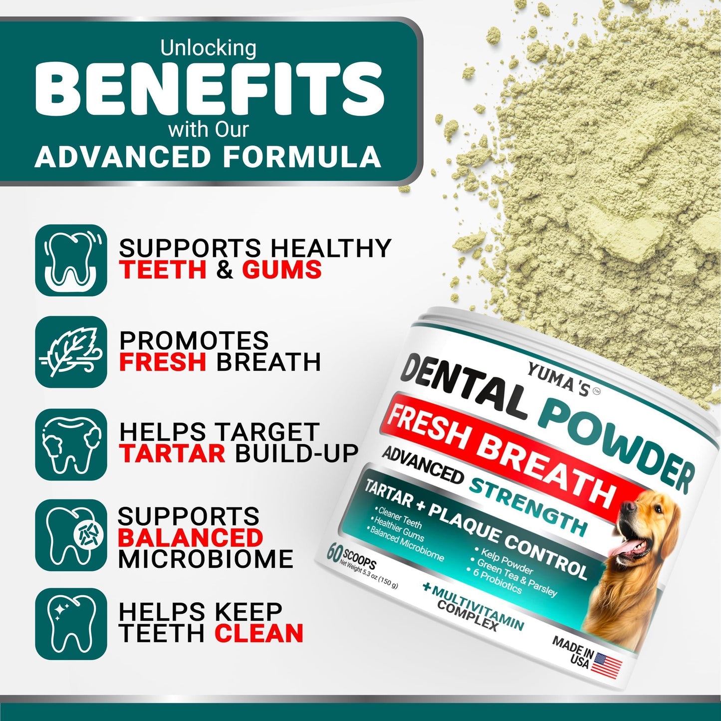 YUMA'S Dog Breath Freshener Teeth Cleaning Dental Powder. Tartar and Plaque Controlr for Dogs with Probiotics, Multivitamin Blend Pet Oral Care Vitamins, and Supplements. 60 Scoops For Pet With Love