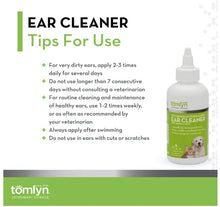 Load image into Gallery viewer, Tomlyn Veterinarian Formulated Ear Cleaner for Dogs and Cats
